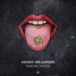 Cover: Odiseo & Mr. Garden - Dancing Master