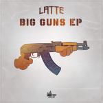 Cover: Latte - Big Guns