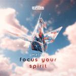 Cover: Melox - Focus Your Spirit