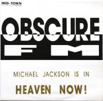 Cover: Obscure FM - Michael Jackson Is In Heaven Now!