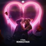 Cover: Vyral - Rendezvous