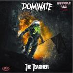 Cover: The Teacher - Dominate