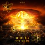 Cover: Gridkiller - Meltdown