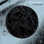 Cover: DJ Myosuke - Virtual Euphoria