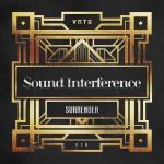 Cover: Sound Interference - Surrender