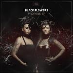 Cover: Black Flowers - Propane