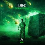 Cover: Lem-X - The Big Step Back