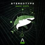 Cover: Stereotype - Great White