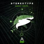 Cover: StereoType - Great White