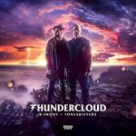 Cover: B-Front & Toneshifterz - Thundercloud (Not Alone)