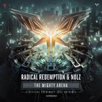 Cover: Radical Redemption - The Mighty Arena (Official Supremacy Anthem 2022)