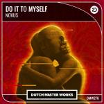 Cover: NOVUS - Do It To Myself