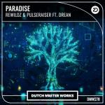 Cover: Rewildz &amp; Pulseraiser feat. Drean - Paradise