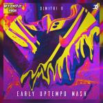 Cover: Dimitri K - Early Uptempo Mash