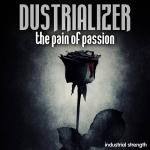 Cover: Dustrializer - Too Far Gone