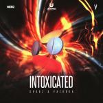 Cover: GVBBZ & Vazooka - Intoxicated
