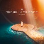 Cover: DJ Thera - Speak In Silence