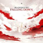 Cover: Bloodlust - Falling Down