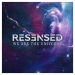 Cover: Resensed - We Are The Universe