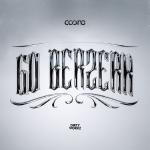Cover: Coone - Go Berzerk