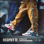 Cover: Neophyte - Strictly Underground