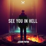 Cover: Jason Payne - See You In Hell