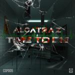 Cover: Alcatraz - Time To Die