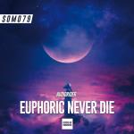 Cover: Audiorider - Euphoric Never Die