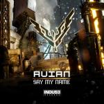 Cover: Avian - Say My Name