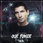 Cover: Paulistos feat. La Gioia - Our Power
