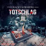 Cover: Cracky Koksberg - Totschlag