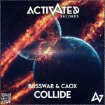 Cover: BassWar - Collide