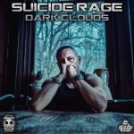Cover: Suicide Rage - Dark Clouds
