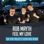 Cover: WILD - Feel My Love (Sub Zero Project & Devin Wild Remix)