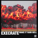 Cover: Execrate - Life Is Horrible