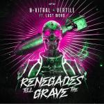Cover: Vertile - Renegades Till The Grave