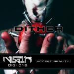 Cover: Dither - Accept Reality