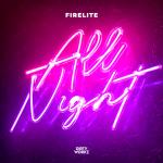 Cover: Firelite - All Night