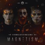 Cover: D-Sturb & Act of Rage & Nolz - Magnetism