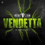 Cover: Rebelion - Vendetta (X-Qlusive OST)