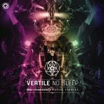 Cover: Vertile - No Sleep