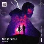 Cover: Thyron - Me & You