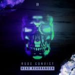 Cover: Rude - Head Rearranger