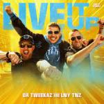 Cover: Da Tweekaz - Live It Up