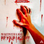 Cover: Mr. Bassmeister & Neko - Rip Your Face Off