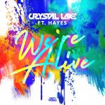 Cover: Hayes - We're Alive