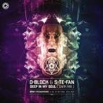 Cover: D-Block & S-te-Fan - Deep In My Soul (Dark Mix)