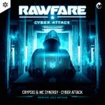 Cover: Crypsis & MC Synergy - Cyber Attack (Rawfare 2023 Anthem)