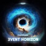 Cover: Fightfears - Event Horizon