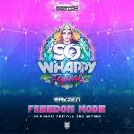 Cover: Rayzen - Freedom Mode (Official So W'Happy Festival 2022 Anthem)